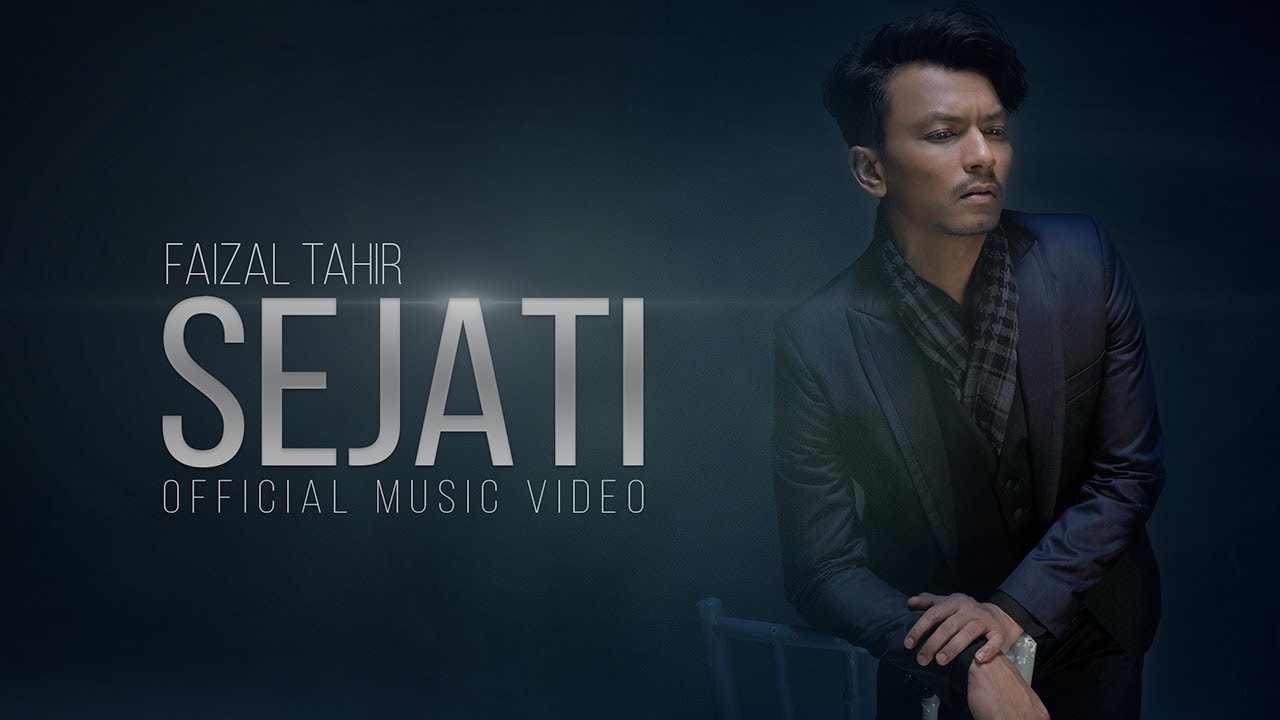 Sejati (Official Music Video) - Faizal Tahir - YouTube