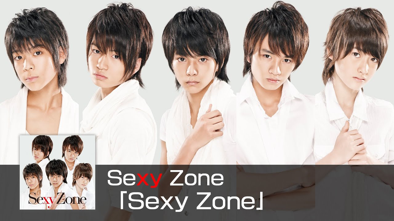 Sexy Zone ｢Sexy Zone｣ (short ver.) - YouTube