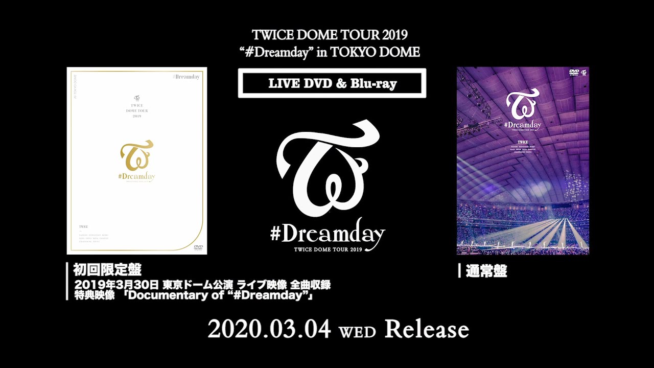 TWICE LIVE DVD & Blu-ray 『TWICE DOME TOUR 2019 