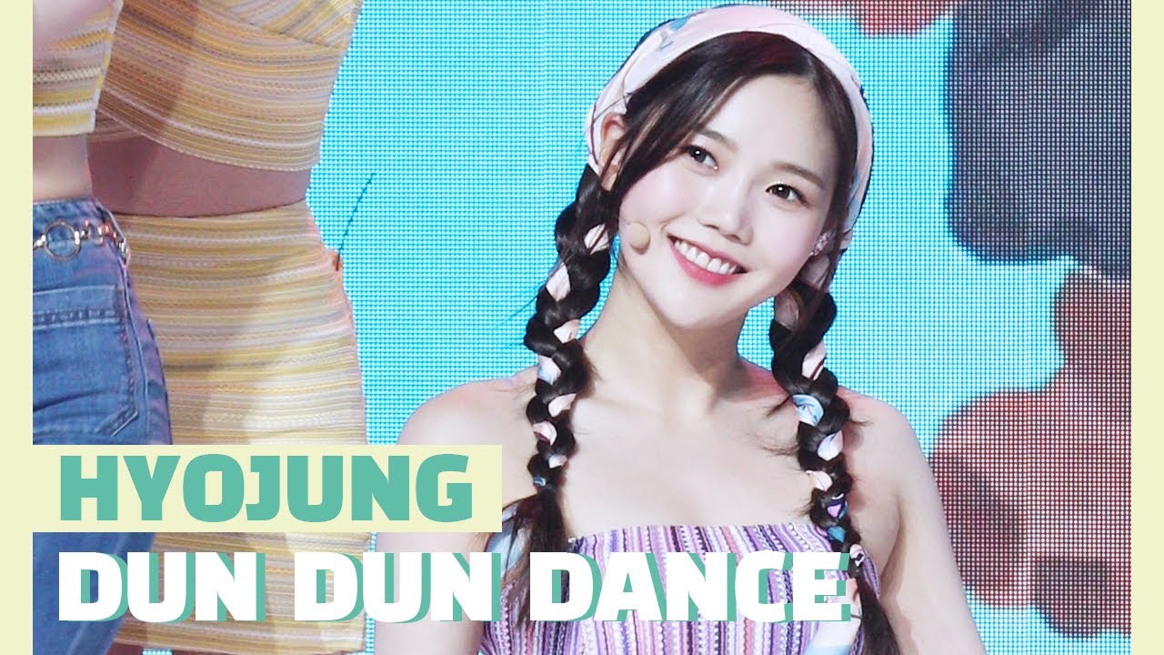 오마이걸(OH MY GIRL) ‘Dun Dun Dance' 효정(HYOJUNG) ver. - YouTube