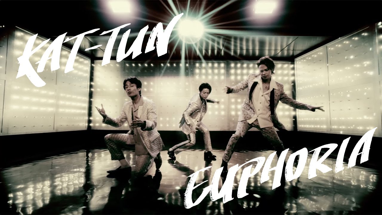 KAT-TUN - EUPHORIA [Official Music Video] - YouTube