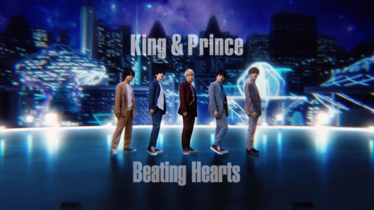 King & Prince「Beating Hearts」YouTube Edit - YouTube